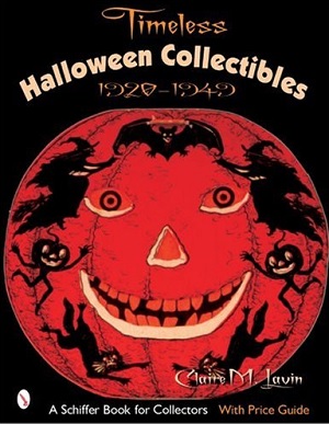 Timeless Halloween Collectibles 1920 through 1949 book